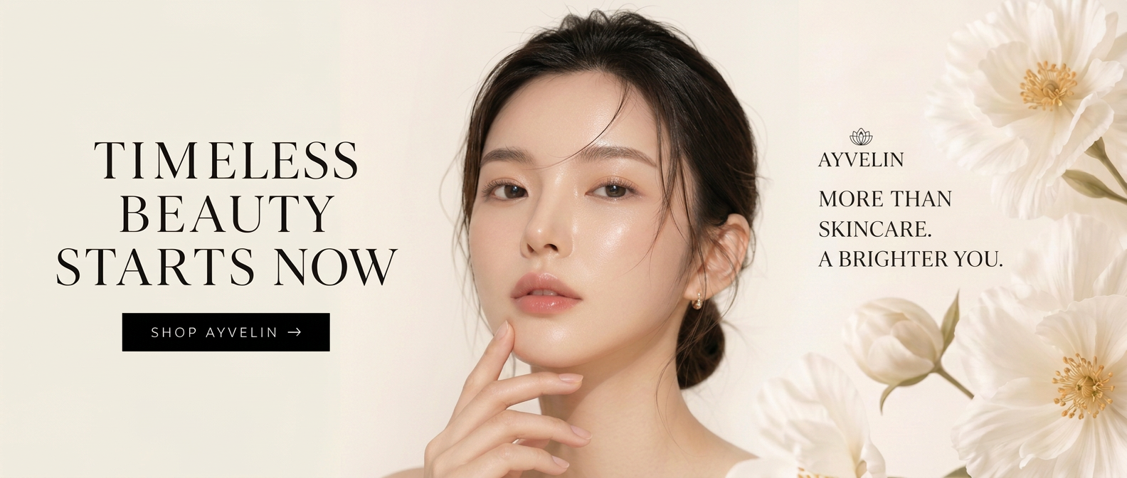 Timeless beauty starts now — AYVELIN campaign banner